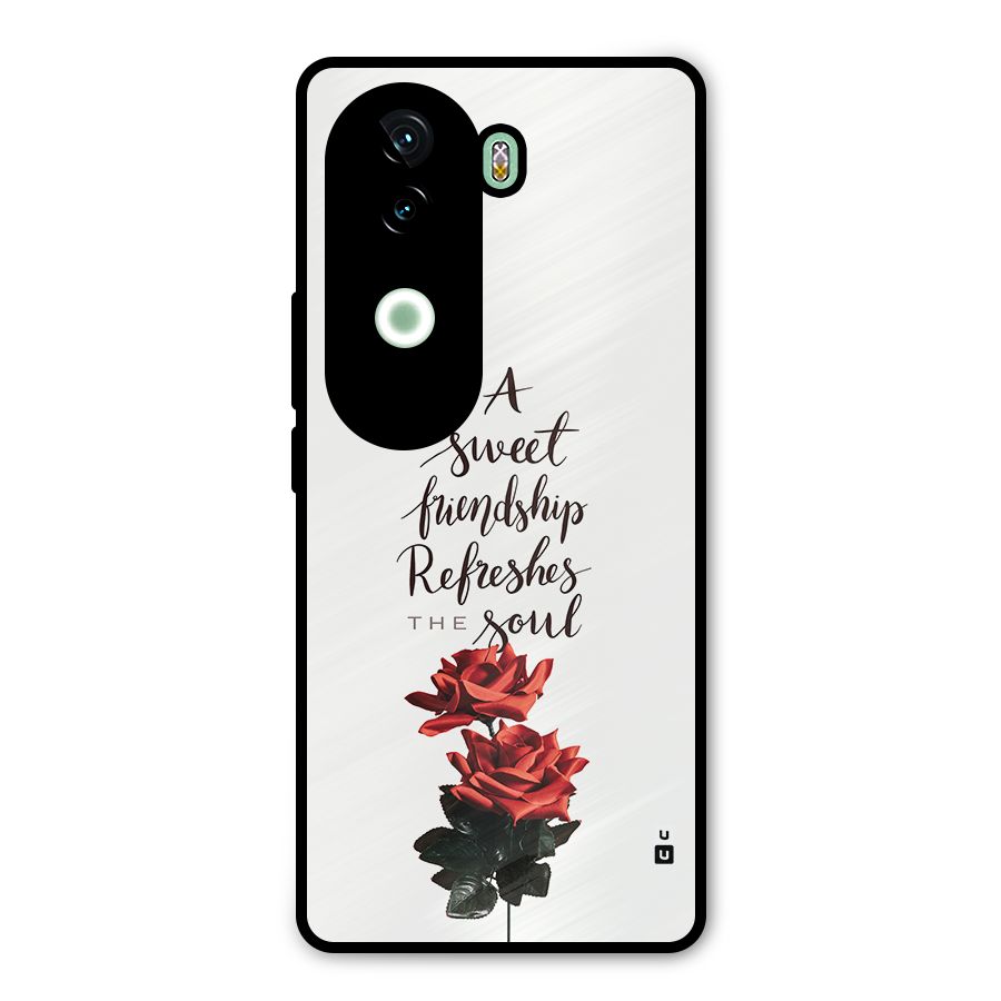 Sweet Friendship Metal Back Case for Vivo V40e