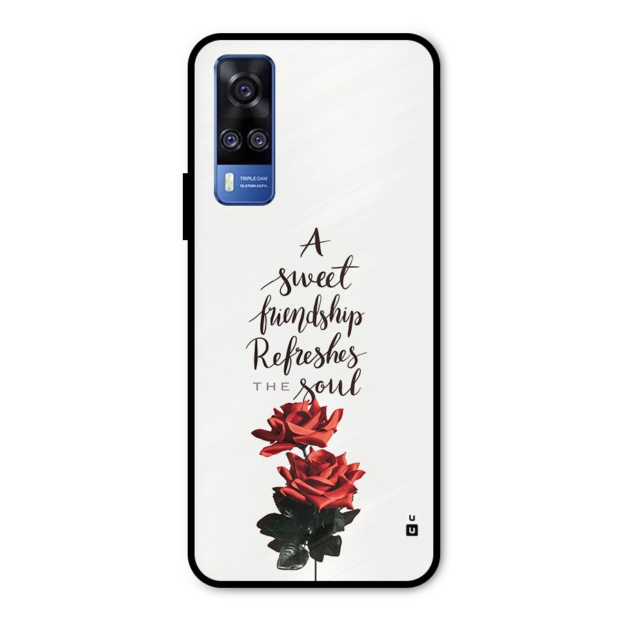 Sweet Friendship Metal Back Case for Vivo Y31