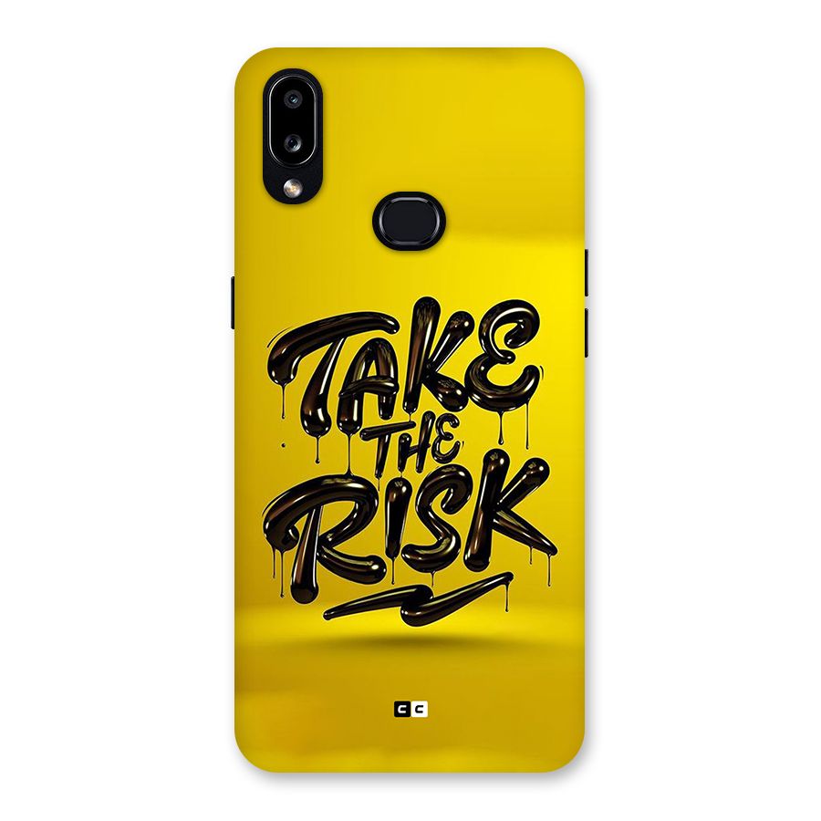 Take The Risk Back Case for Galaxy A10s