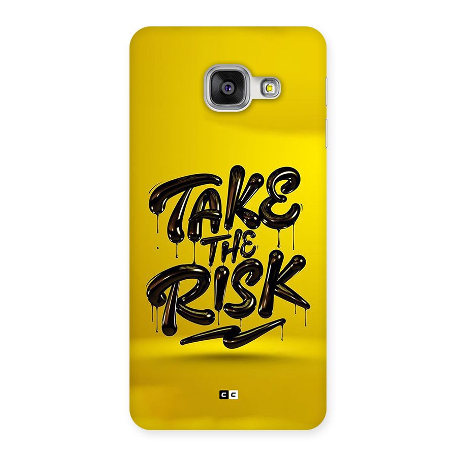 Take The Risk Back Case for Galaxy A3 (2016)