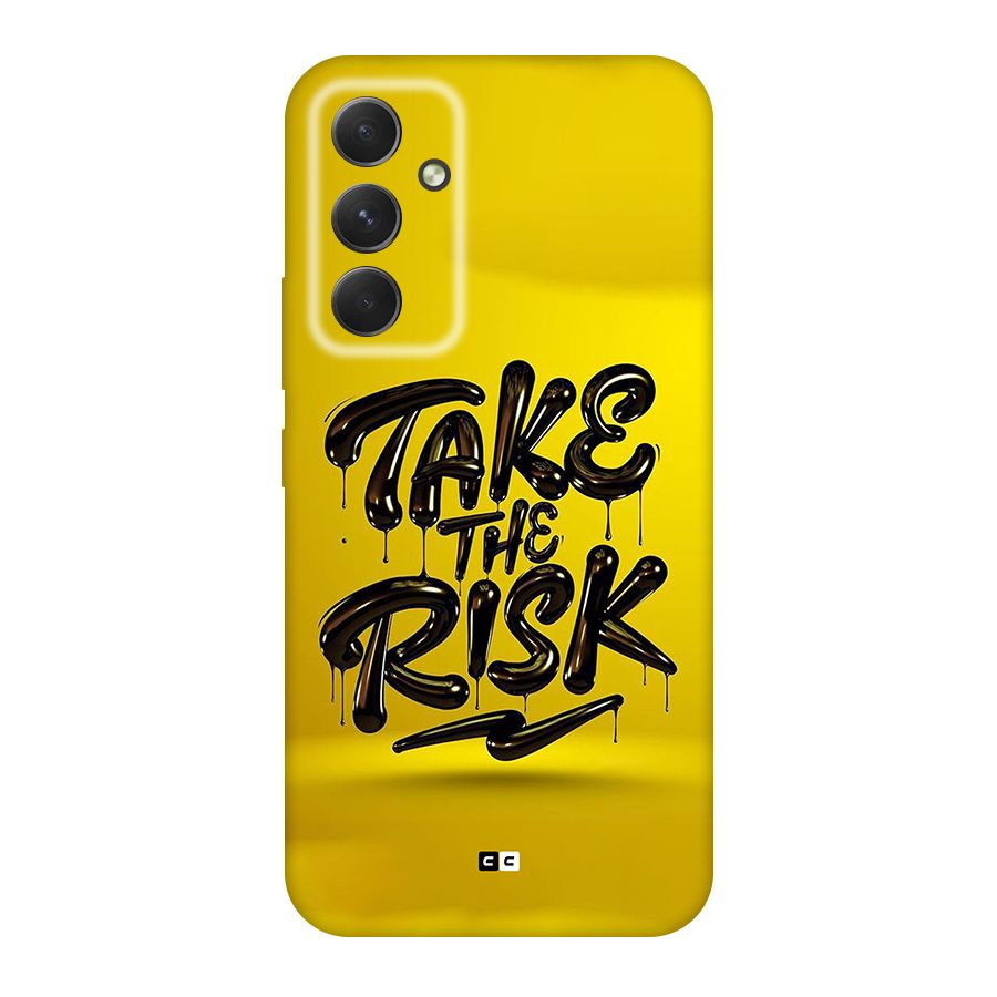 Take The Risk Back Case for Galaxy A54