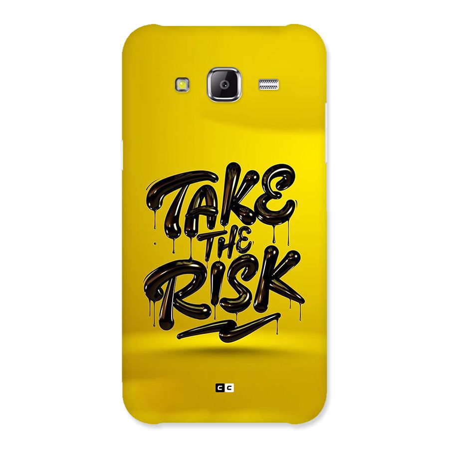 Take The Risk Back Case for Galaxy J2 Prime