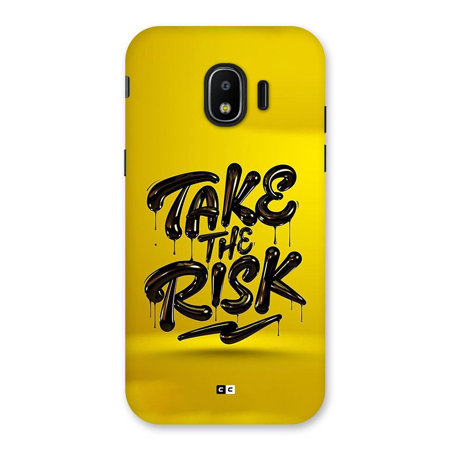 Take The Risk Back Case for Galaxy J2 Pro 2018