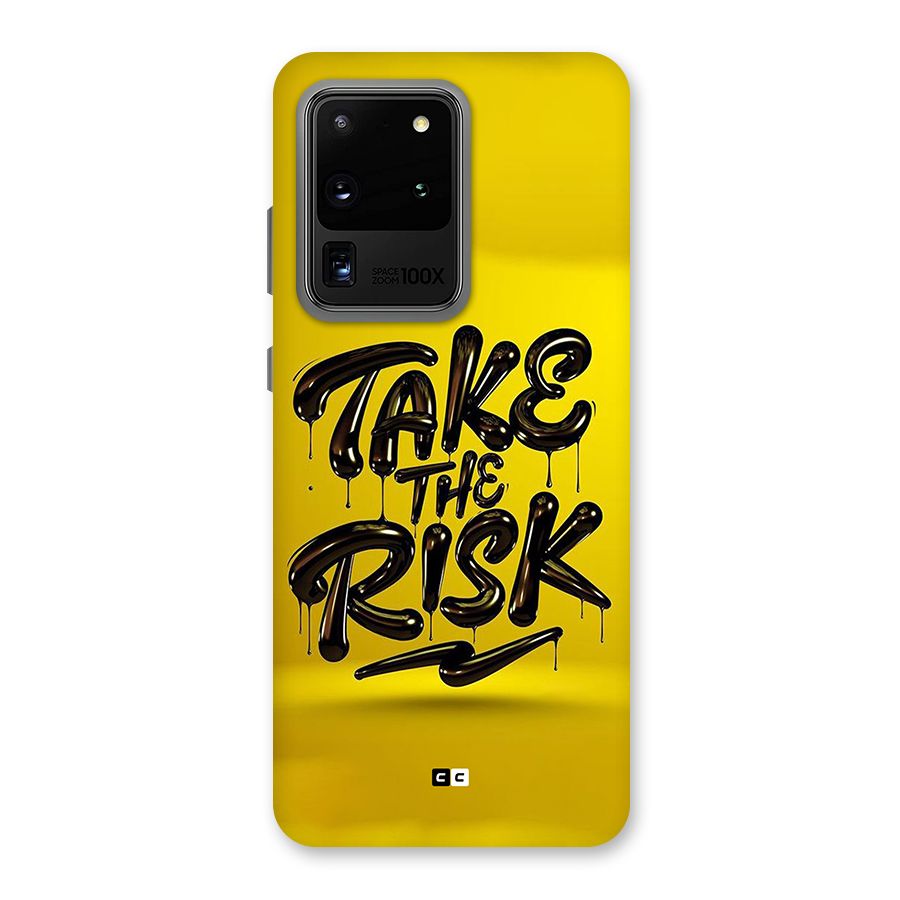 Take The Risk Back Case for Galaxy S20 Ultra