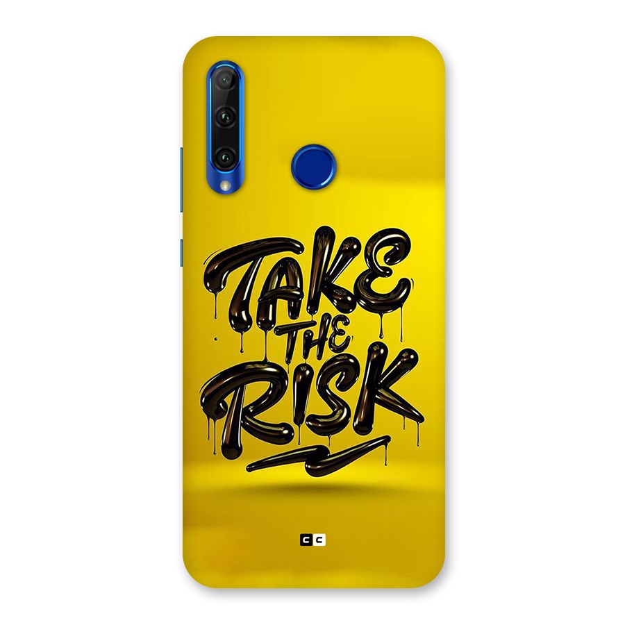 Take The Risk Back Case for Honor 20i