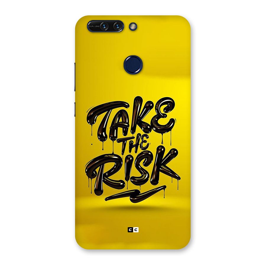 Take The Risk Back Case for Honor 8 Pro