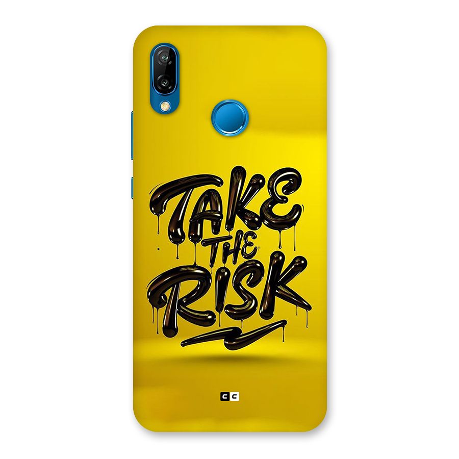 Take The Risk Back Case for Huawei P20 Lite
