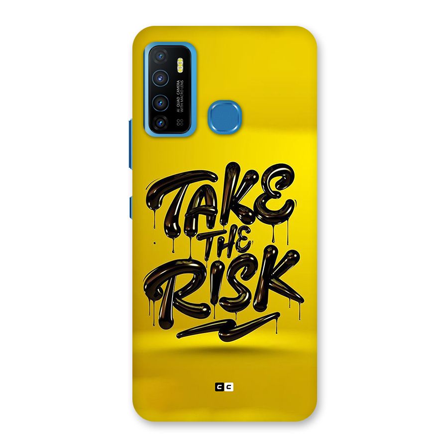 Take The Risk Back Case for Infinix Hot 9