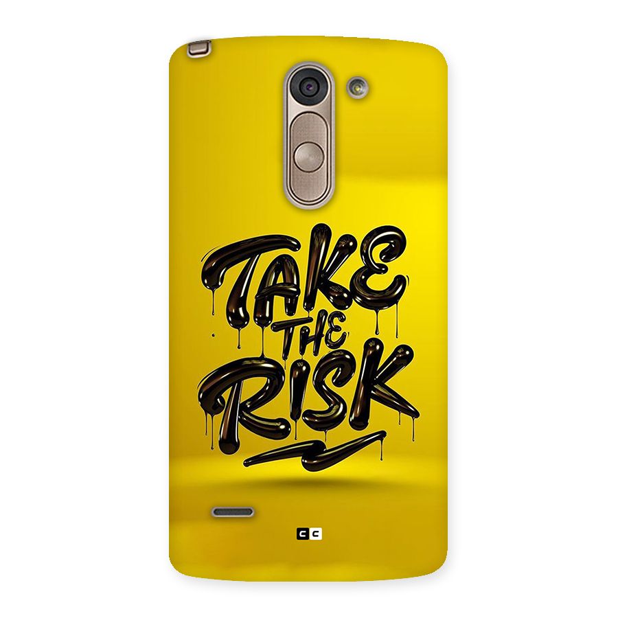 Take The Risk Back Case for LG G3 Stylus