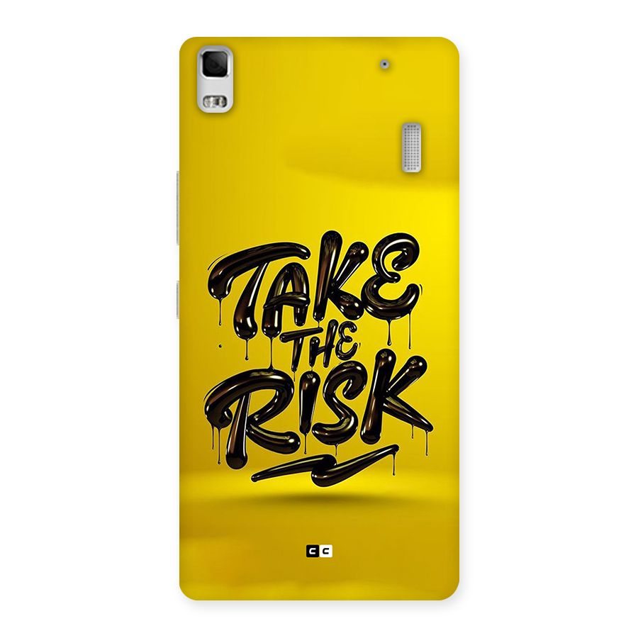 Take The Risk Back Case for Lenovo A7000