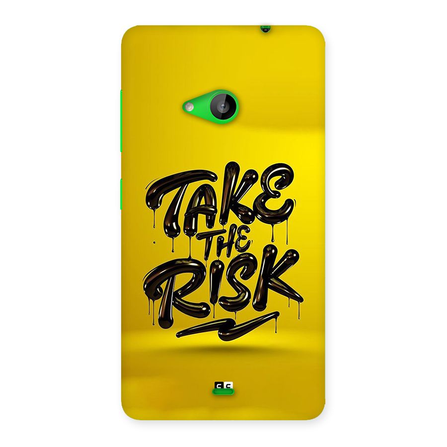 Take The Risk Back Case for Lumia 535
