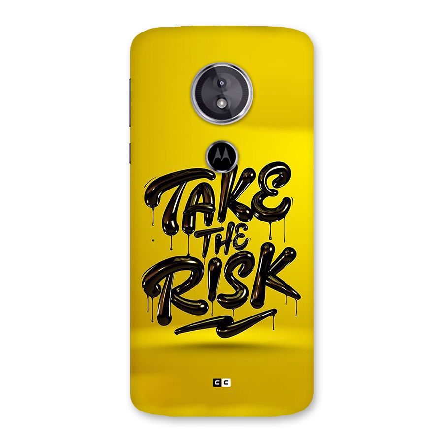 Take The Risk Back Case for Moto E5