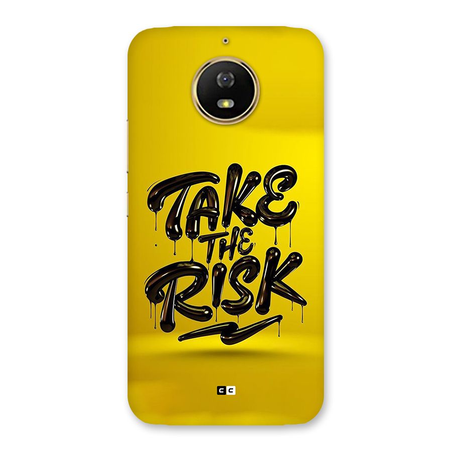 Take The Risk Back Case for Moto G5s