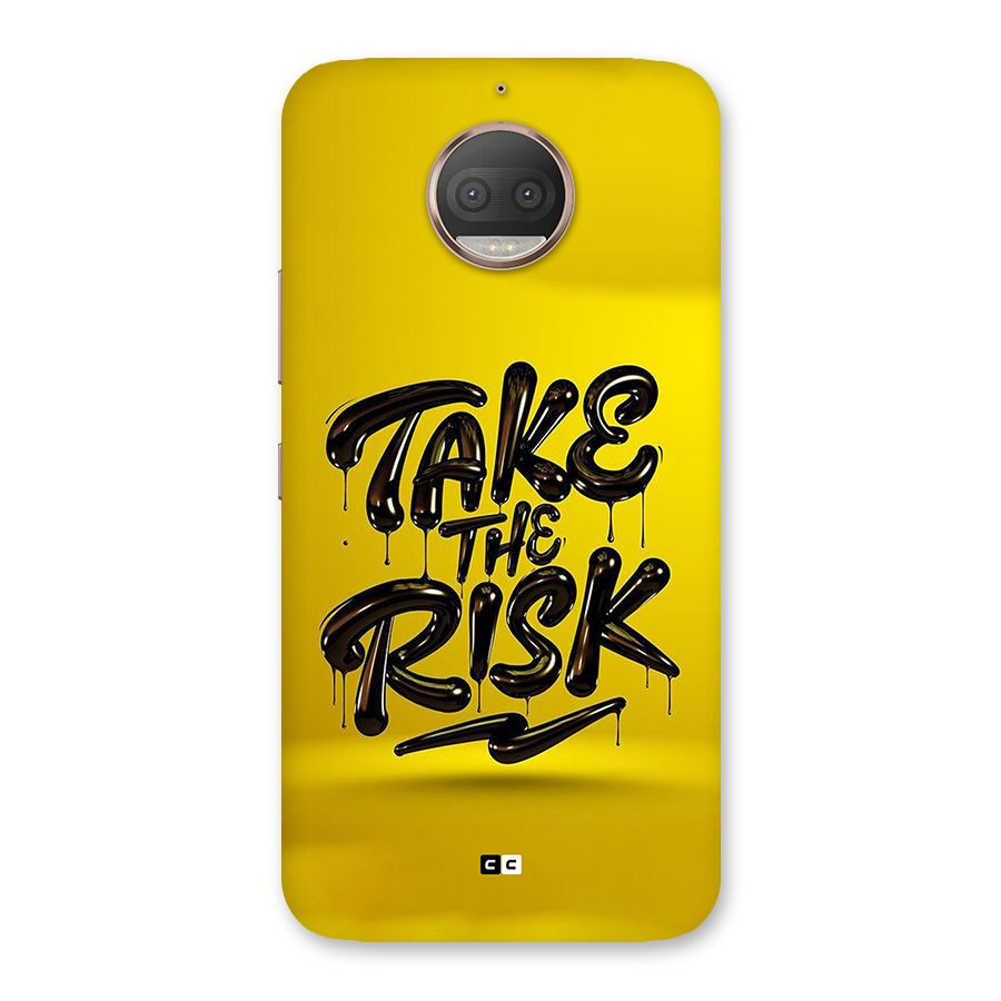 Take The Risk Back Case for Moto G5s Plus