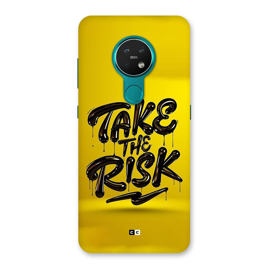 Take The Risk Back Case for Nokia 7.2
