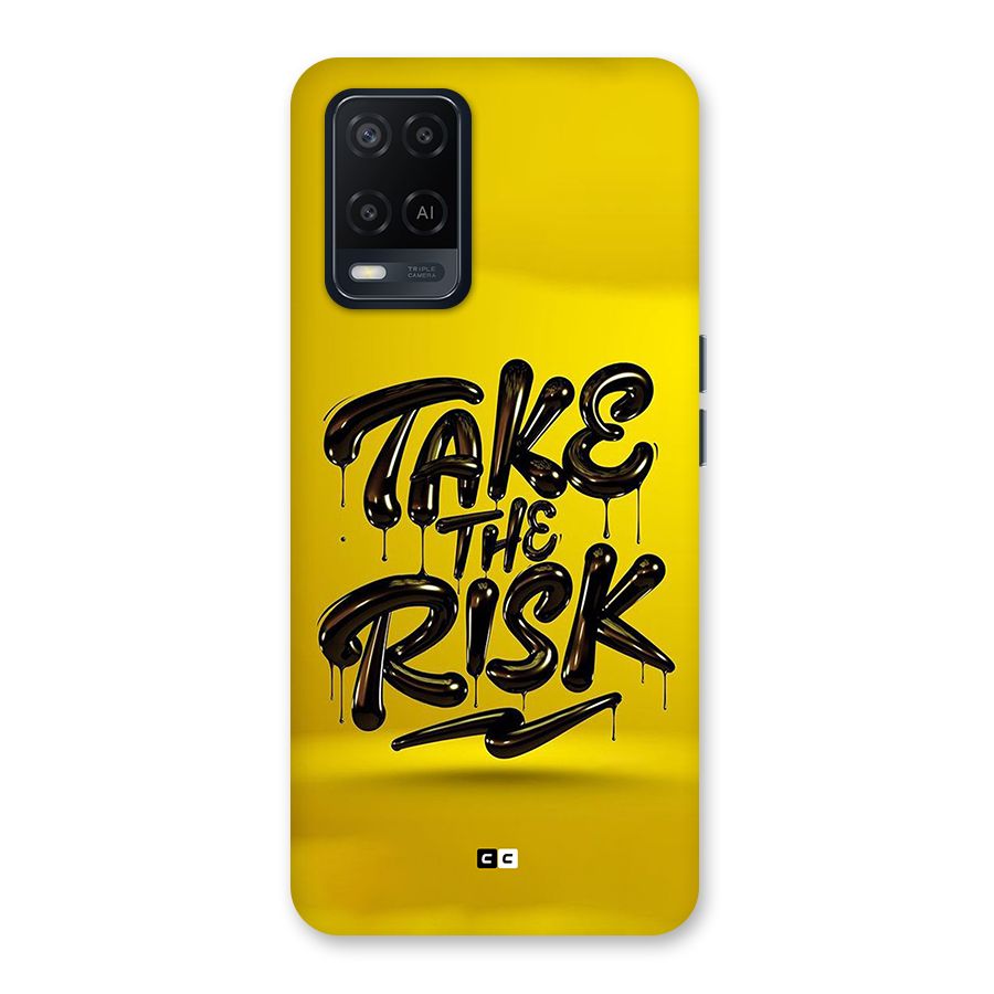 Take The Risk Back Case for Oppo A54