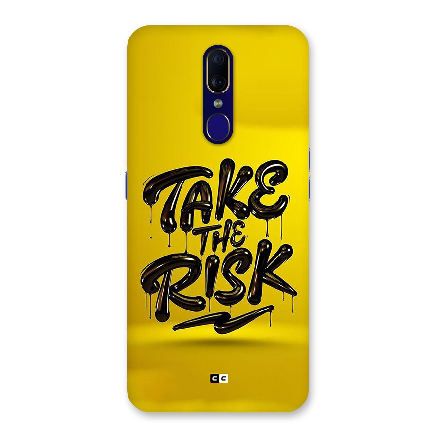 Take The Risk Back Case for Oppo A9