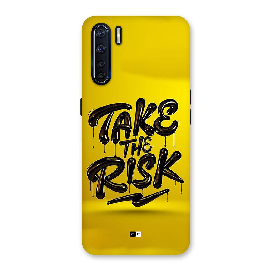 Take The Risk Back Case for Oppo F15