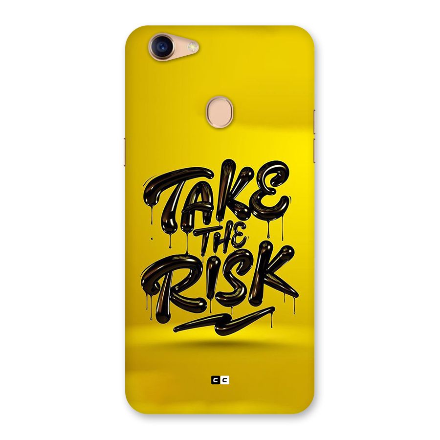 Take The Risk Back Case for Oppo F5