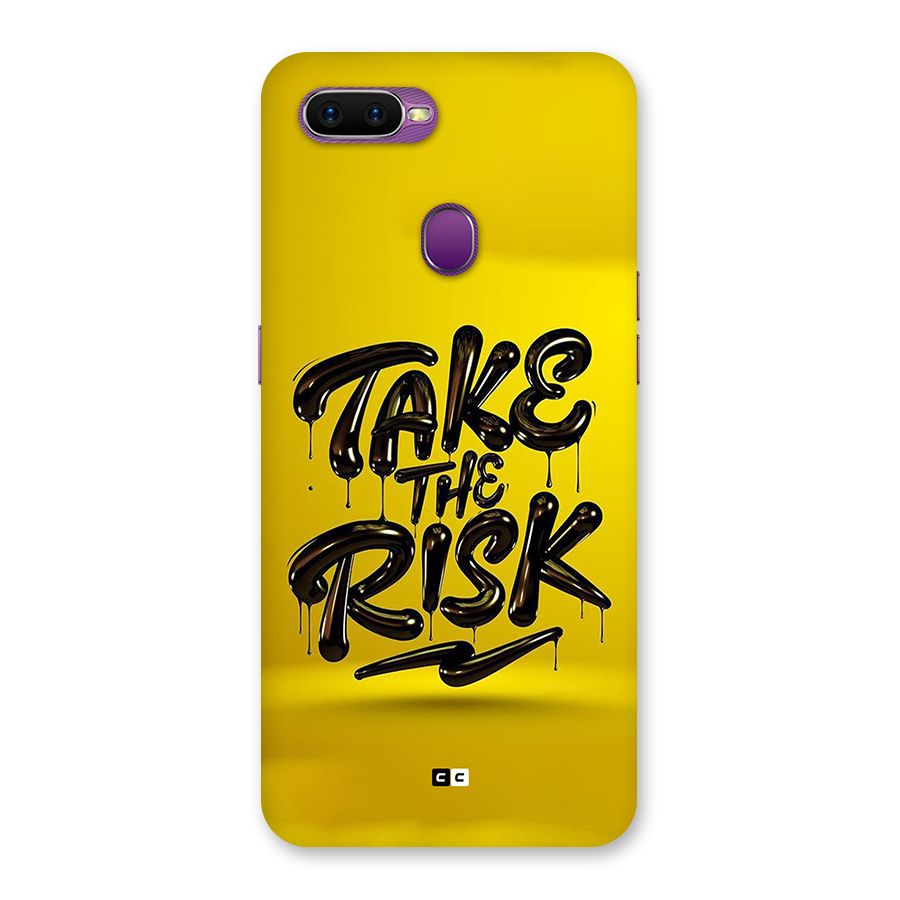 Take The Risk Back Case for Oppo F9