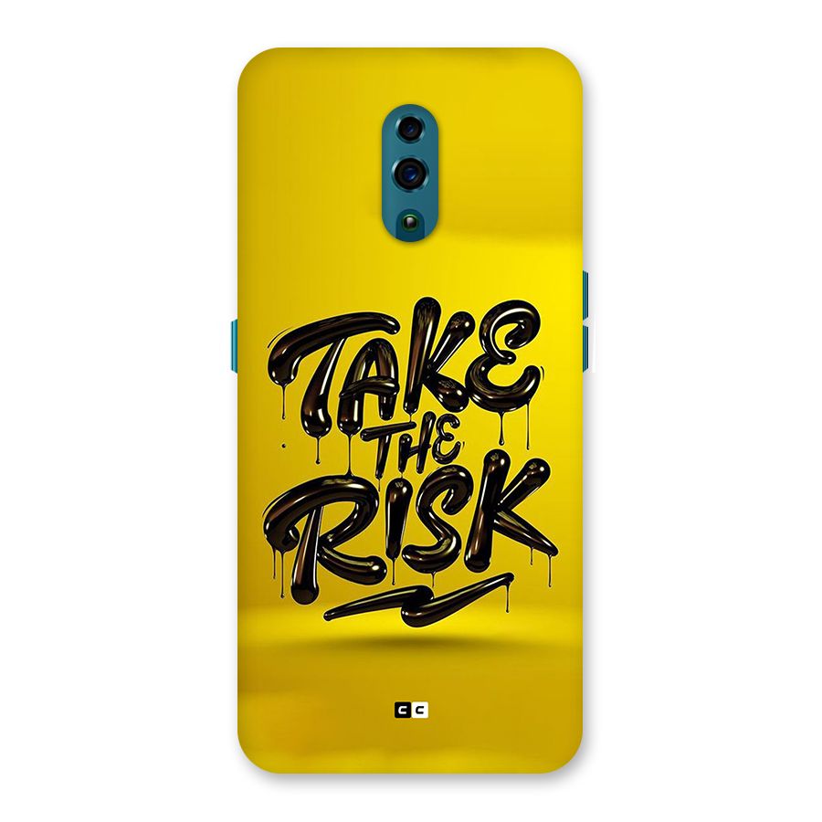 Take The Risk Back Case for Oppo Reno