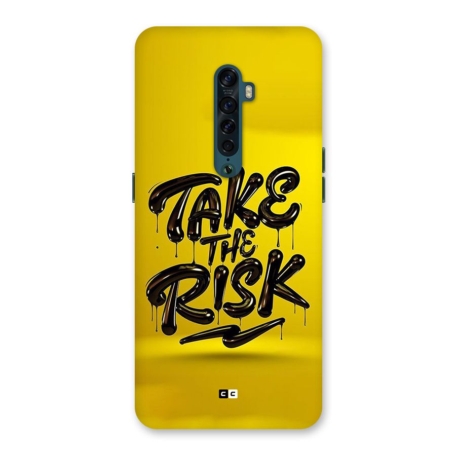 Take The Risk Back Case for Oppo Reno2