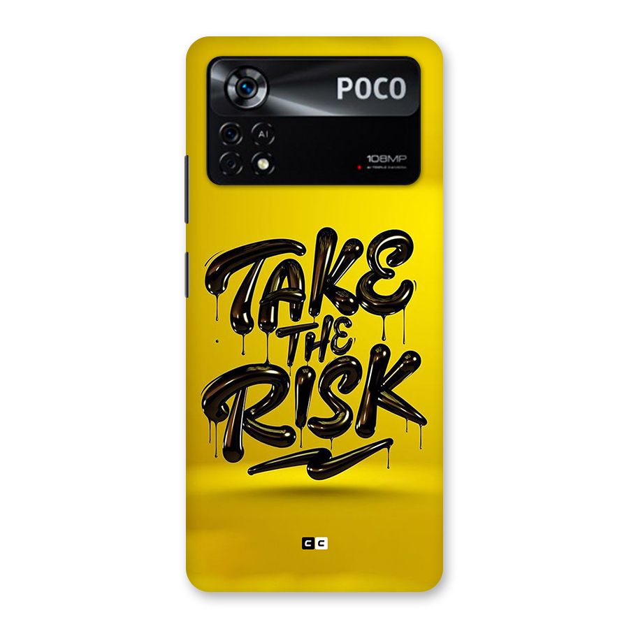 Take The Risk Back Case for Poco X4 Pro 5G