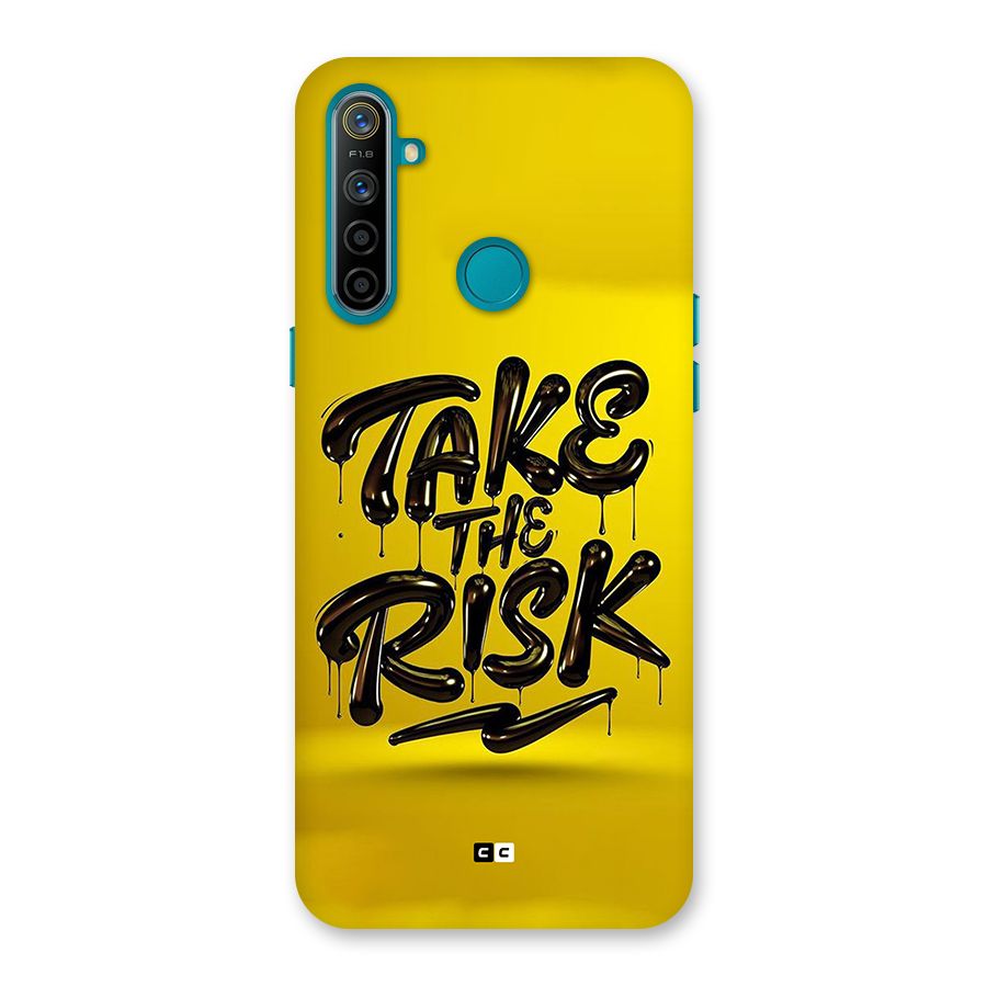 Take The Risk Back Case for Realme 5i
