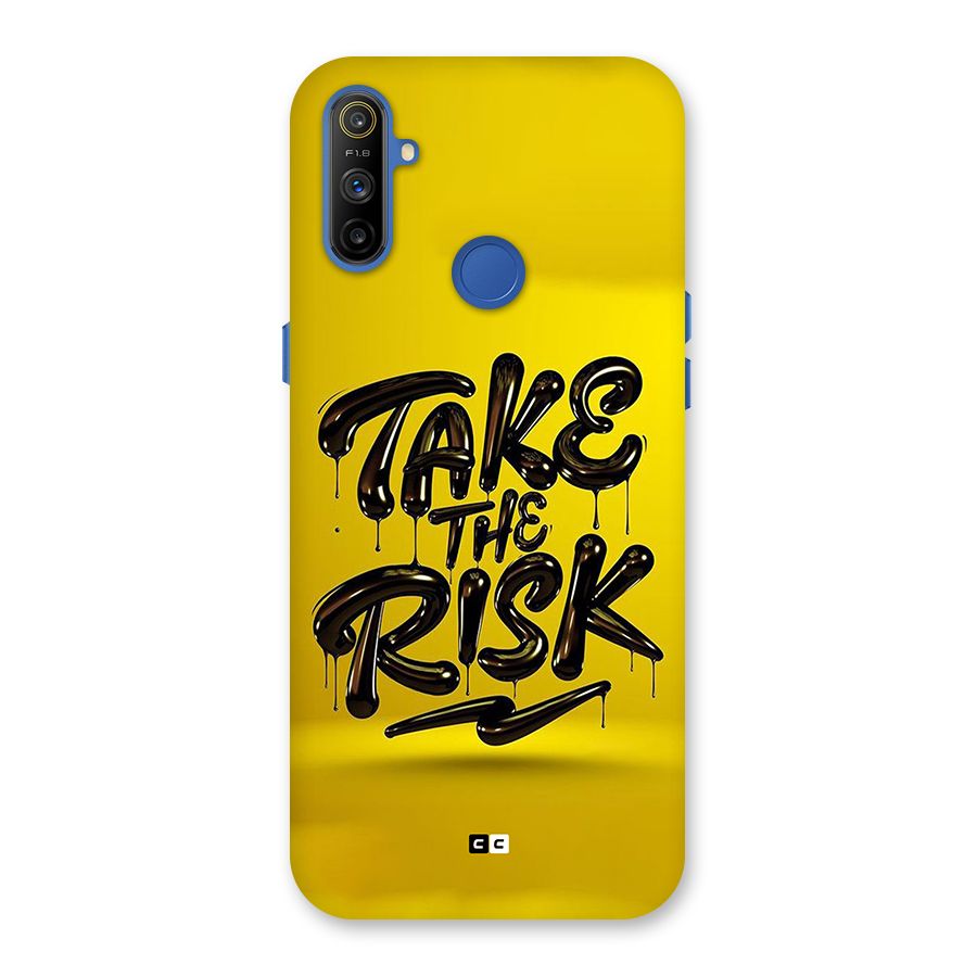 Take The Risk Back Case for Realme Narzo 10A