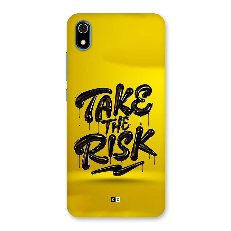 Take The Risk Back Case for Redmi 7A