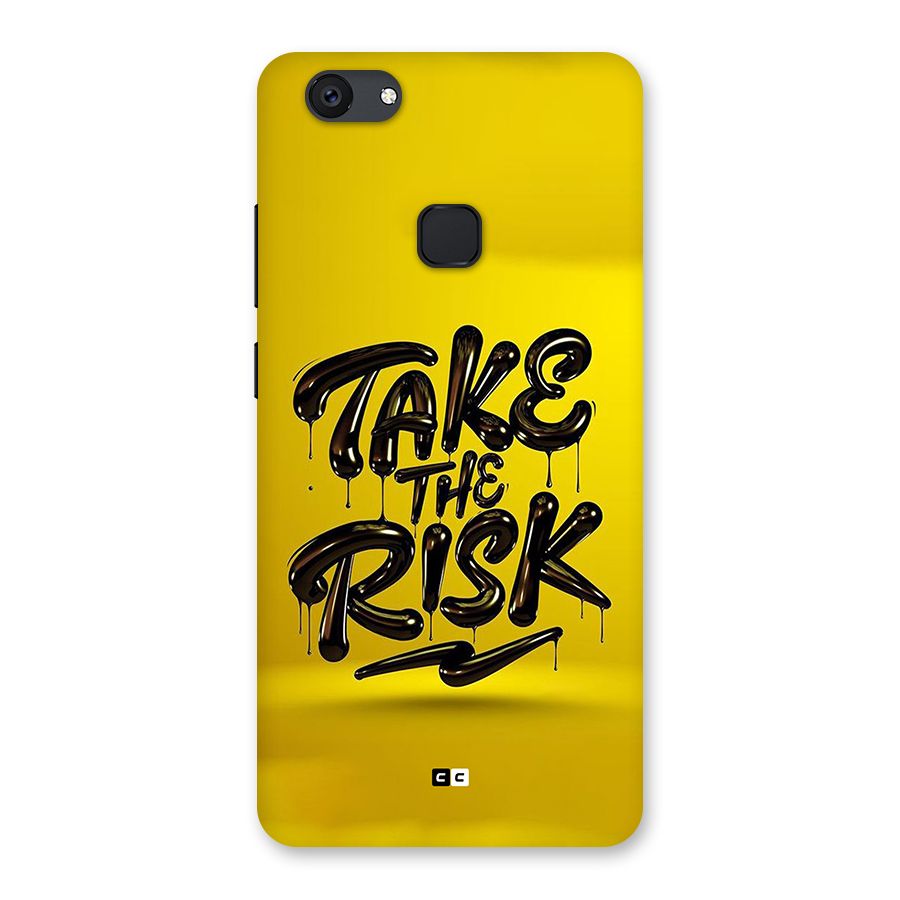 Take The Risk Back Case for Vivo V7 Plus