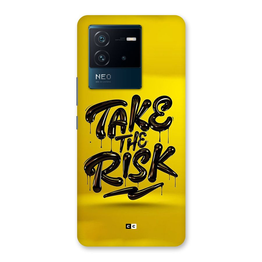 Take The Risk Back Case for Vivo iQOO Neo 6 5G