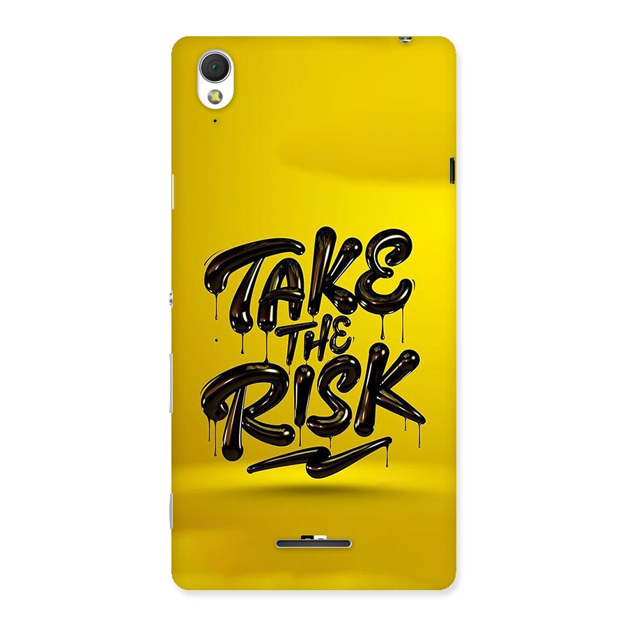 Take The Risk Back Case for Xperia T3