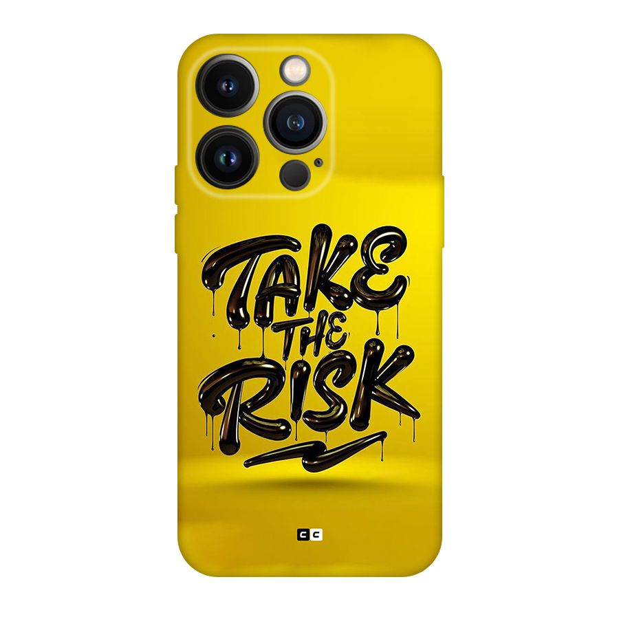 Take The Risk Back Case for iPhone 14 Pro
