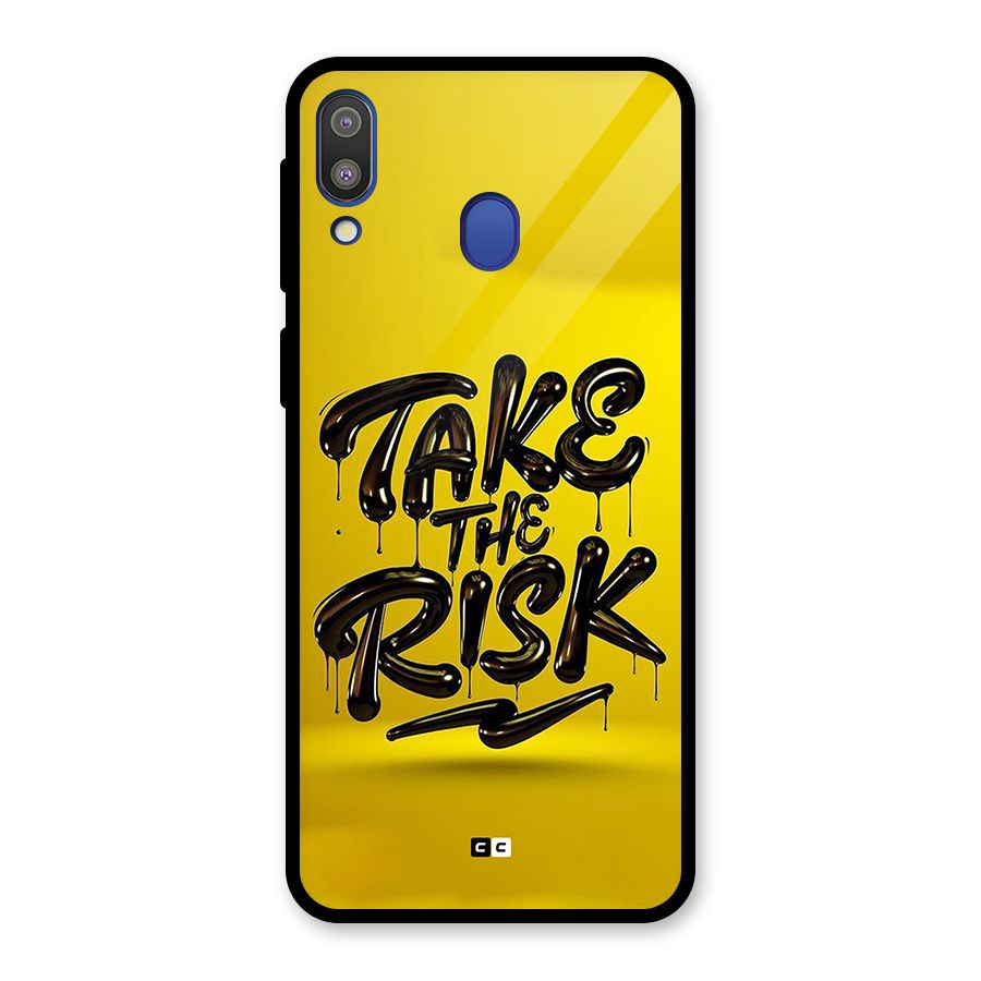 Take The Risk Glass Back Case for Galaxy M20