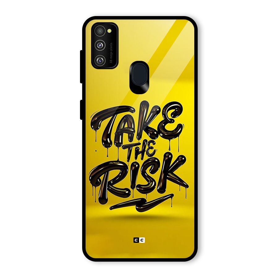 Take The Risk Glass Back Case for Galaxy M30s