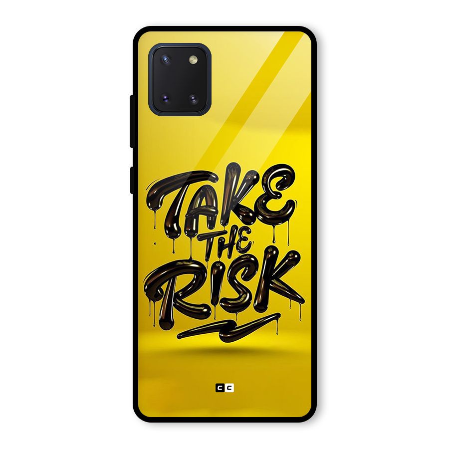 Take The Risk Glass Back Case for Galaxy Note 10 Lite