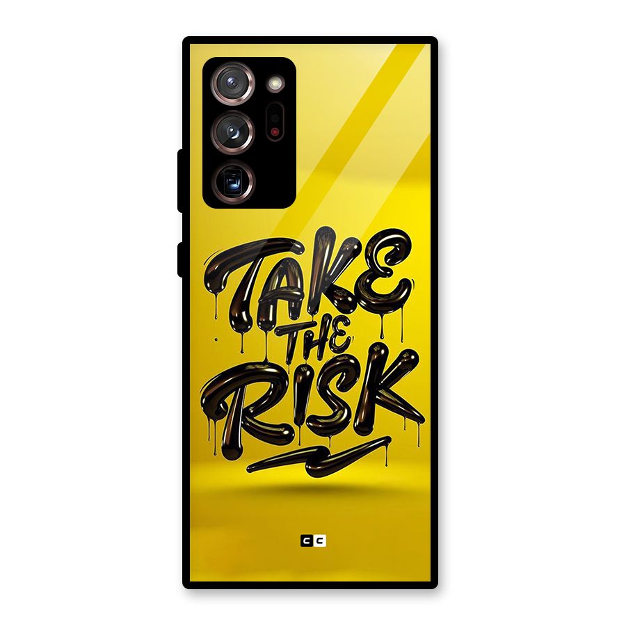 Take The Risk Glass Back Case for Galaxy Note 20 Ultra