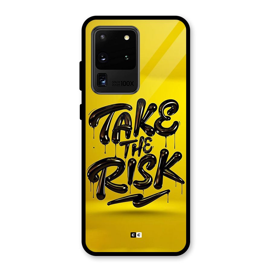Take The Risk Glass Back Case for Galaxy S20 Ultra