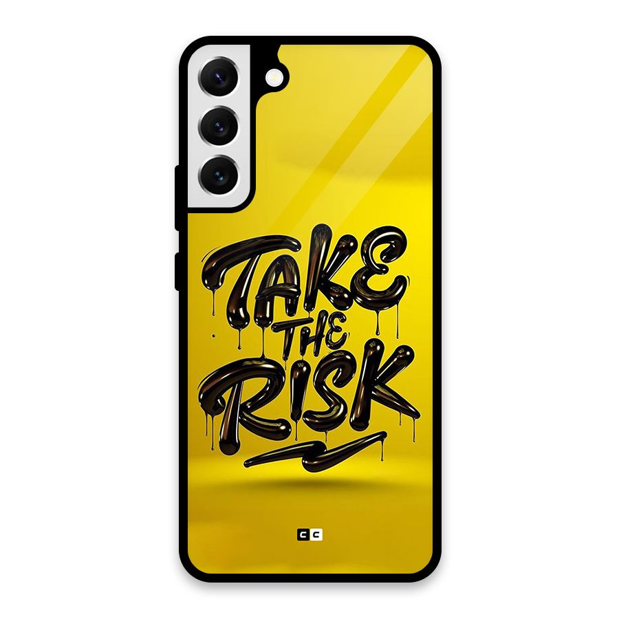 Take The Risk Glass Back Case for Galaxy S22 Plus 5G