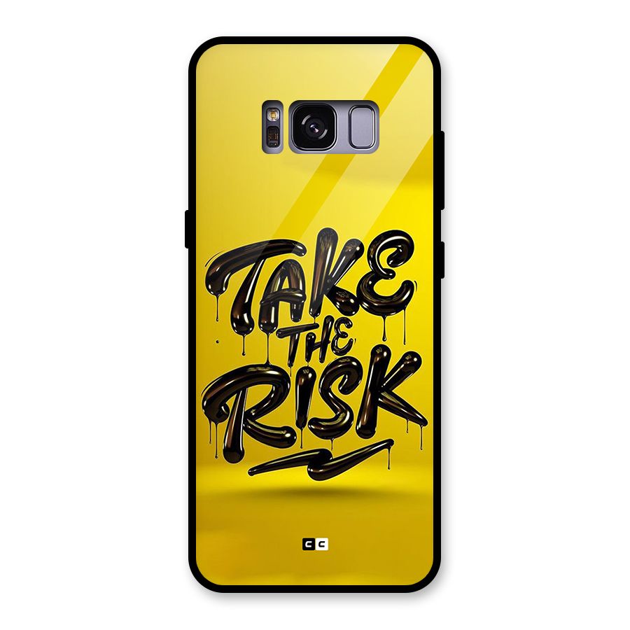Take The Risk Glass Back Case for Galaxy S8