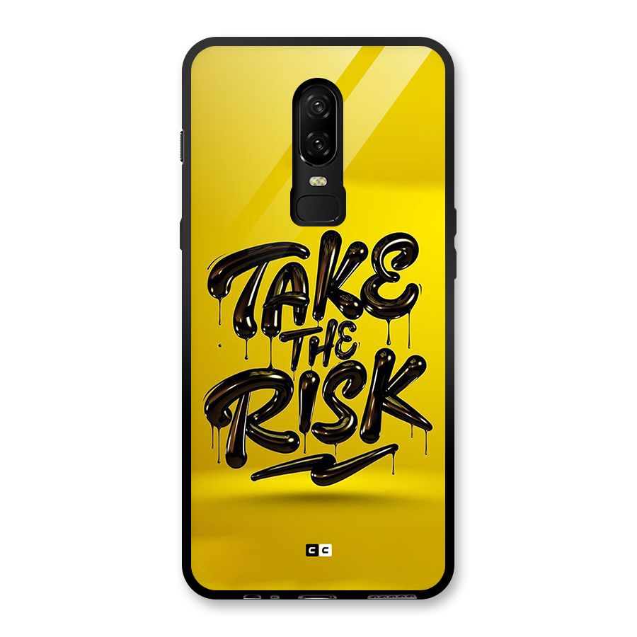 Take The Risk Glass Back Case for OnePlus 6