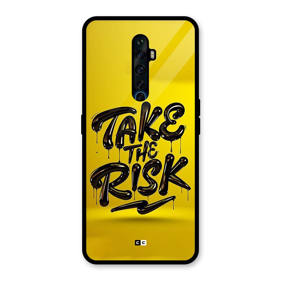Take The Risk Glass Back Case for Oppo Reno2 F