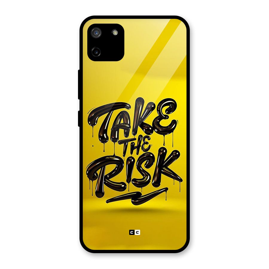 Take The Risk Glass Back Case for Realme C11