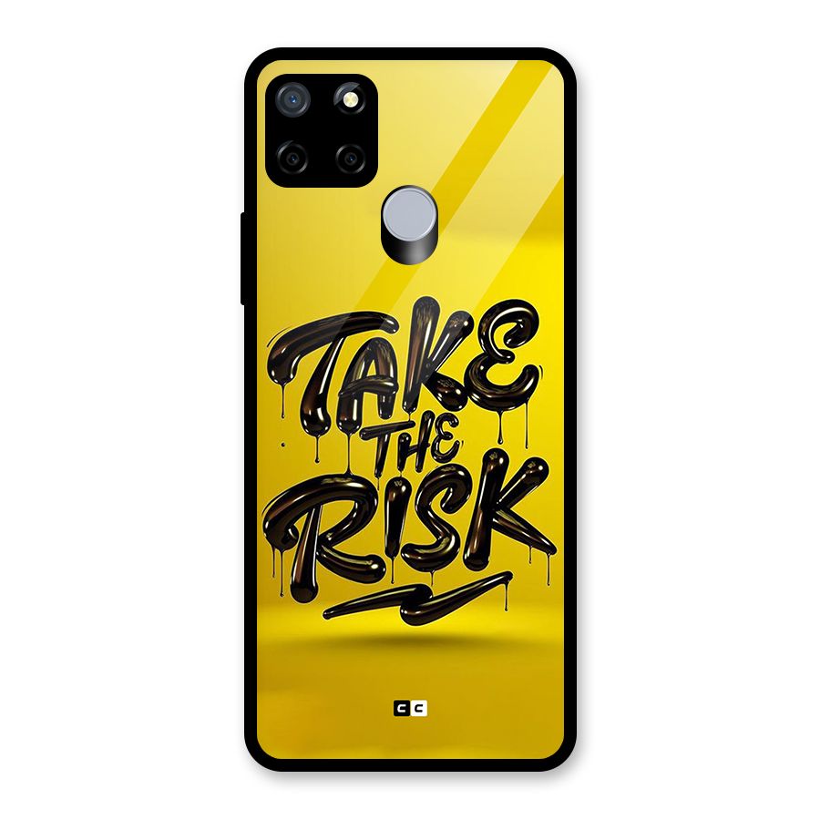 Take The Risk Glass Back Case for Realme Narzo 20