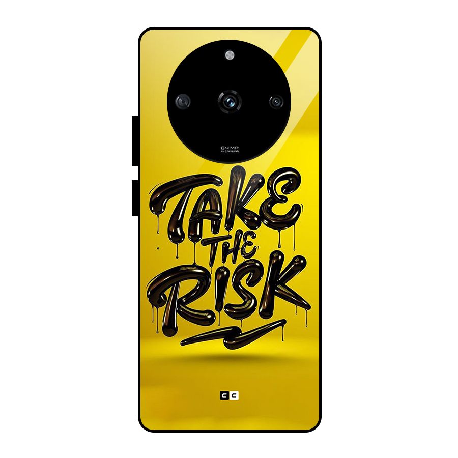 Take The Risk Glass Back Case for Realme Narzo 60 5G