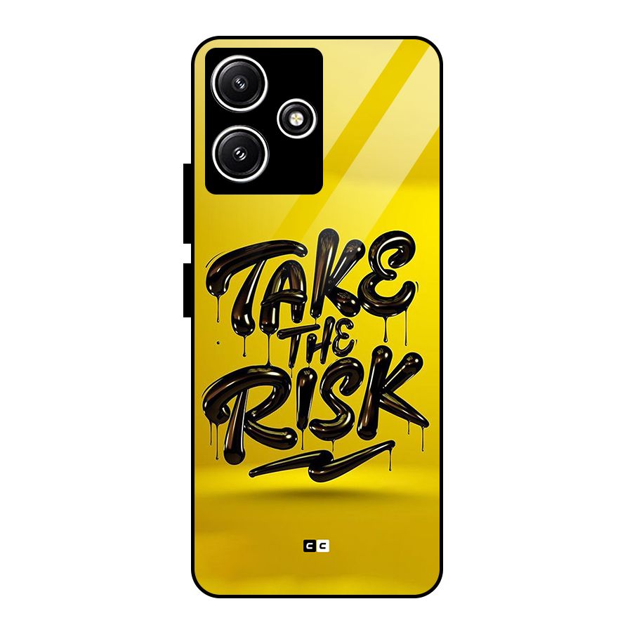 Take The Risk Glass Back Case for Redmi 12 5G