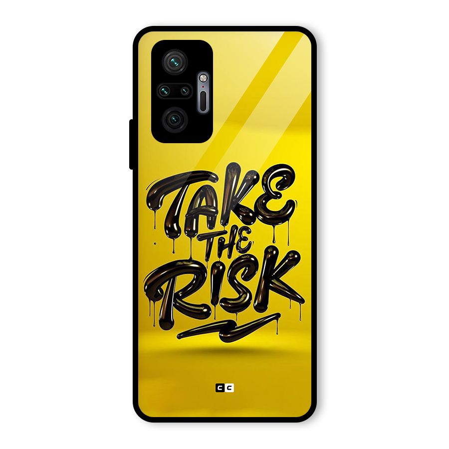 Take The Risk Glass Back Case for Redmi Note 10 Pro