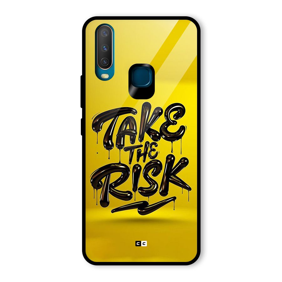 Take The Risk Glass Back Case for Vivo Y17