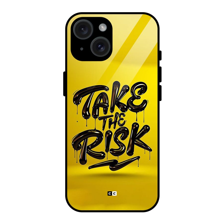 Take The Risk Glass Back Case for iPhone 15